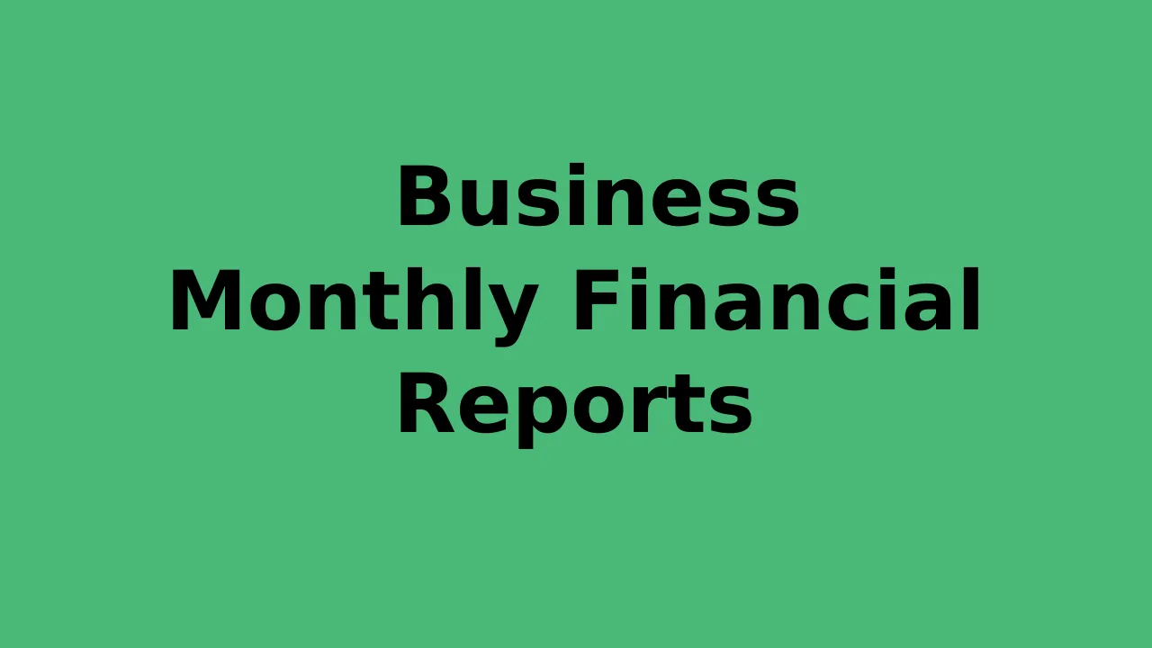 Business Monthly Financial Reports, Profit/Loss & Balance Worksheets